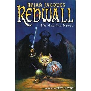 Redwall: The Graphic Novel -- Brian Jacques